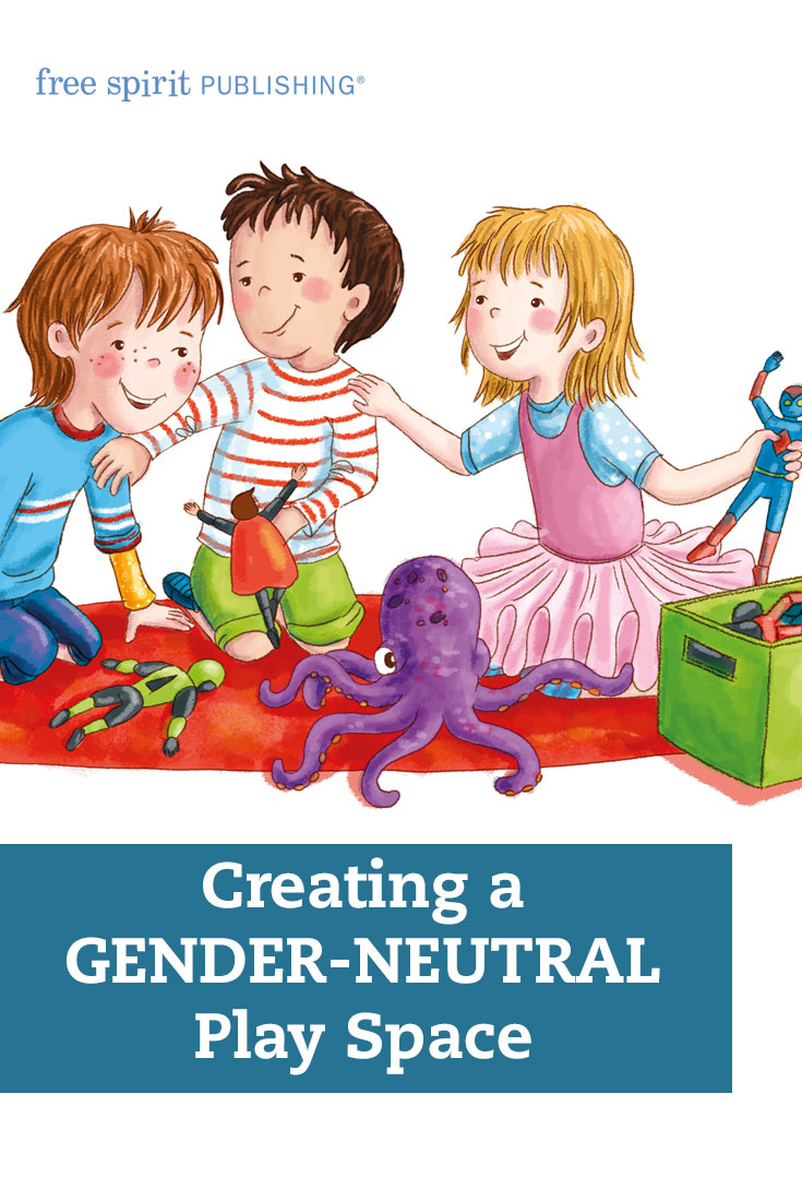 Toys and gender: 4 tips for a more gender-neutral play space