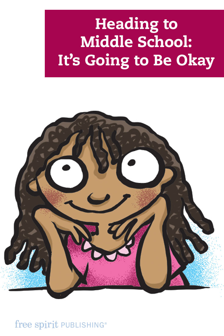 Heading to Middle School: It’s Going to Be Okay